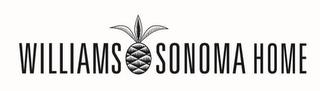 WILLIAMS SONOMA HOME trademark