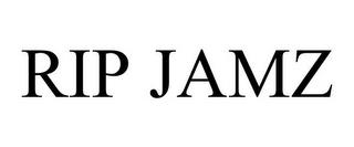 RIP JAMZ trademark