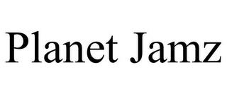 PLANET JAMZ trademark