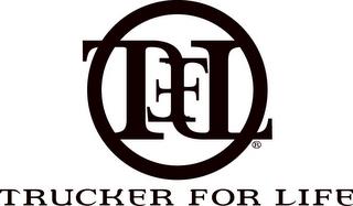 TFL TRUCKER FOR LIFE trademark