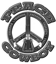 PEACE COWBOY FREEDOM trademark