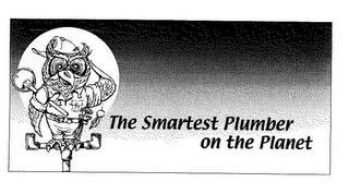 THE SMARTEST PLUMBER ON THE PLANET trademark