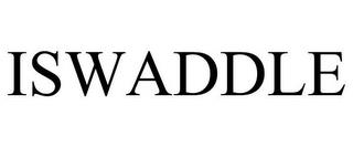 ISWADDLE trademark