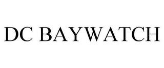 DC BAYWATCH trademark