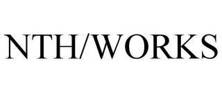 NTH/WORKS trademark