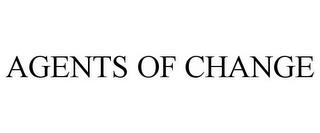 AGENTS OF CHANGE trademark