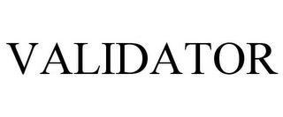 VALIDATOR trademark