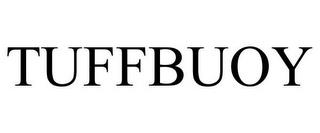 TUFFBUOY trademark