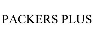 PACKERS PLUS trademark