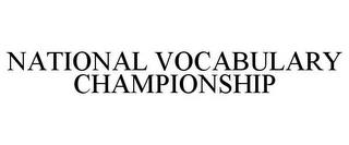 NATIONAL VOCABULARY CHAMPIONSHIP trademark