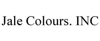 JALE COLOURS. INC trademark