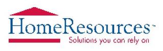 HOME RESOURCES SOLUTIONS YOU CAN RELY ON trademark