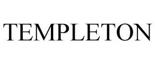 TEMPLETON trademark