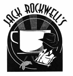 JACK ROCKWELL'S trademark