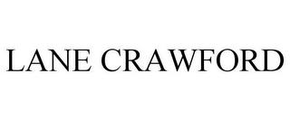 LANE CRAWFORD trademark