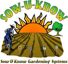 SOW-U-KNOW GARDENING SYSTEMS SEEDS trademark