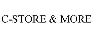 C-STORE & MORE trademark