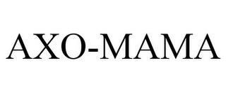 AXO-MAMA trademark