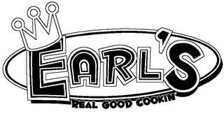 EARL'S REAL GOOD COOKIN' trademark