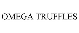 OMEGA TRUFFLES trademark