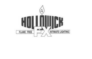 HOLLOWICK FX FLAME FREE INTIMATE LIGHTING trademark