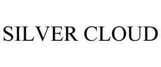 SILVER CLOUD trademark