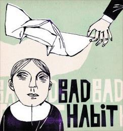 BAD BAD HABIT trademark