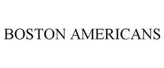 BOSTON AMERICANS trademark