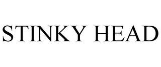 STINKY HEAD trademark