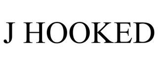 J HOOKED trademark