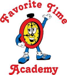 FAVORITE TIME ACADEMY trademark