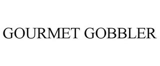 GOURMET GOBBLER trademark