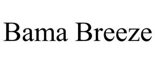 BAMA BREEZE trademark