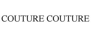 COUTURE COUTURE trademark