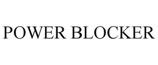 POWER BLOCKER trademark