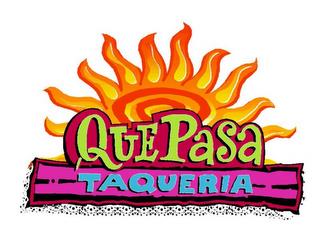 QUE PASA TAQUERIA trademark