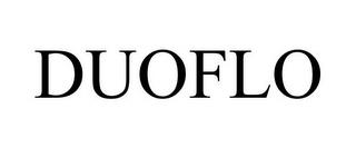 DUOFLO trademark