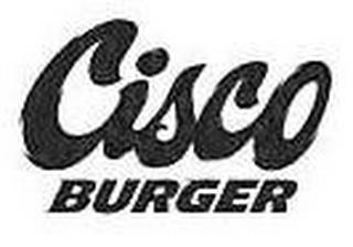 CISCO BURGER trademark