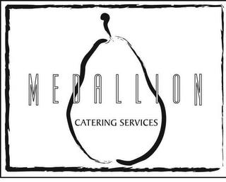 MEDALLION CATERING SERVICES trademark