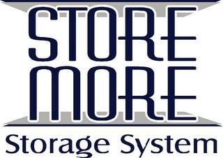 STORE MORE STORAGE SYSTEM trademark