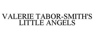 VALERIE TABOR-SMITH'S LITTLE ANGELS trademark