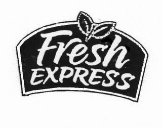 FRESH EXPRESS trademark