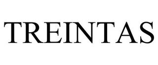 TREINTAS trademark