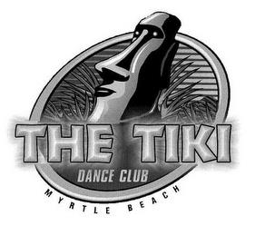 THE TIKI DANCE CLUB MYRTLE BEACH trademark