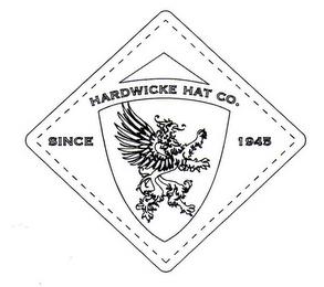 HARDWICKE HAT CO. SINCE 1945 trademark