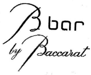 B BAR BY BACCARAT trademark