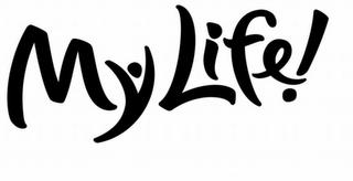 MYLIFE! trademark