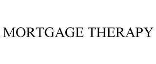 MORTGAGE THERAPY trademark