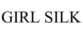 GIRL SILK trademark