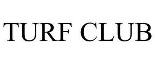 TURF CLUB trademark